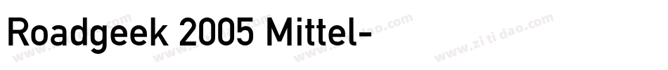 Roadgeek 2005 Mittel字体转换